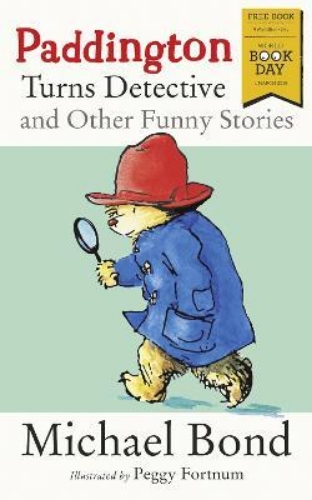 Picture of Paddington Turns Detective and Other Funny Stories