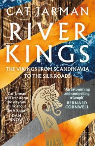 Picture of River Kings: The Vikings from Scandinavia to the Silk Roads