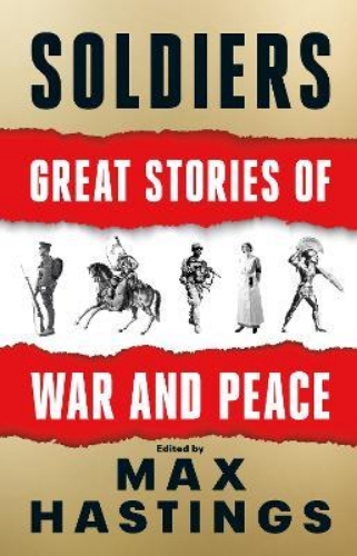 Picture of Soldiers: Great Stories of War and Peace