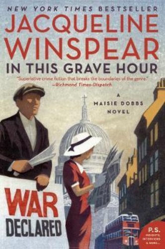 Picture of In This Grave Hour: A Maisie Dobbs Novel