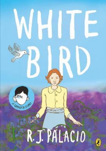 Picture of White Bird: A graphic novel from the world of WONDER - soon to be a major film