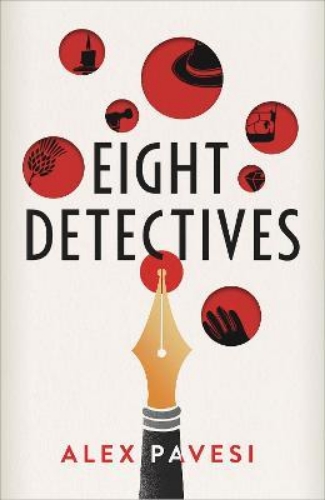 Picture of Eight Detectives: The Sunday Times Crime Book of the Month