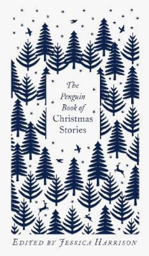 Picture of The Penguin Book of Christmas Stories: From Hans Christian Andersen to Angela Ca