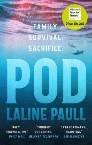 Picture of Pod: SHORTLISTED FOR THE WOMEN'S PRIZE FOR FICTION