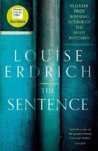 Picture of The Sentence: Shortlisted for the Women's Prize for Fiction 2022