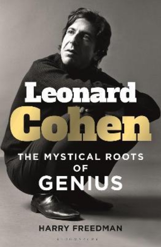 Picture of Leonard Cohen: The Mystical Roots of Genius