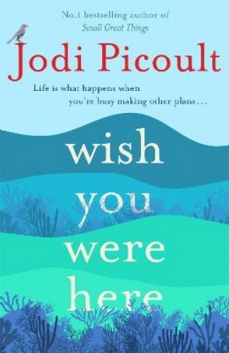 Picture of Wish You Were Here: The Sunday Times bestseller readers are raving about