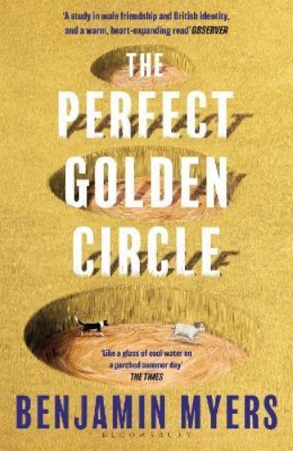 Picture of The Perfect Golden Circle: Selected for BBC 2 Between the Covers Book Club 2022