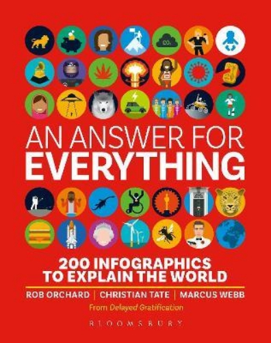 Picture of An Answer for Everything: 200 Infographics to Explain the World