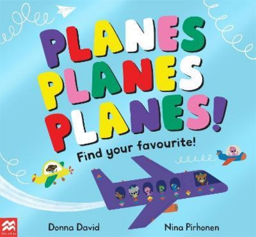 Picture of Planes Planes Planes!: Find Your Favourite