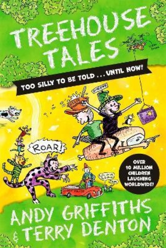 Picture of Treehouse Tales: too SILLY to be told ... UNTIL NOW!: No. 1 bestselling series