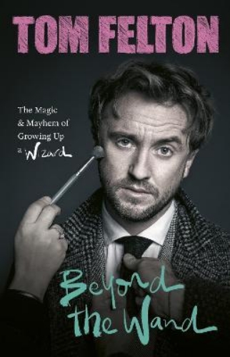 Picture of Beyond the Wand: The Magic and Mayhem of Growing Up a Wizard