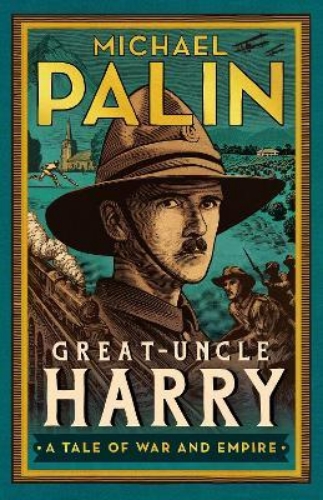 Picture of Great-Uncle Harry: A Tale of War and Empire