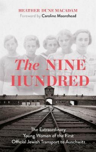 Picture of The Nine Hundred: The Extraordinary Young Women of the First Official Jewish Tra