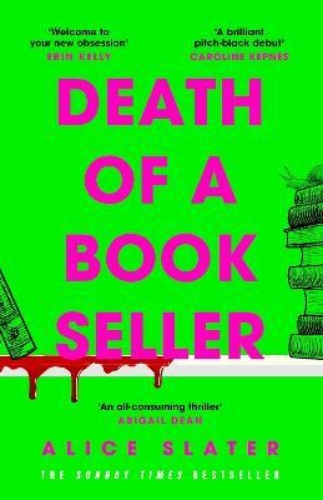 Picture of Death of a Bookseller: the instant Sunday Times bestseller! The debut suspense t