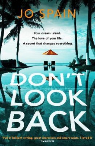 Picture of Don't Look Back: An addictive, fast-paced thriller from the bestselling author o