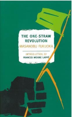 Picture of The One-Straw Revolution