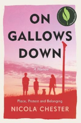 Picture of On Gallows Down: Place, Protest and Belonging (Shortlisted for the Wainwright Pr