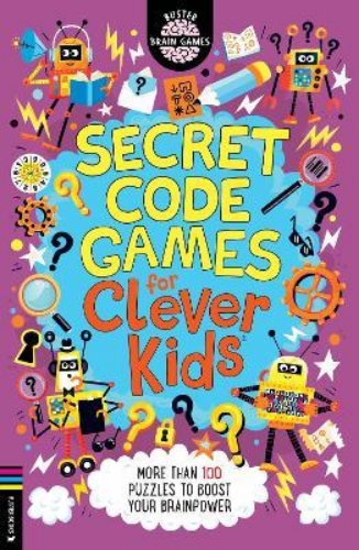 Picture of Secret Code Games for Clever Kids (R): More than 100 secret agent and spy puzzle