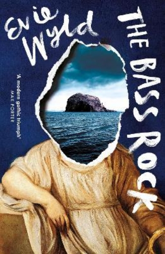 Picture of The Bass Rock: 'A rising star of British fiction' Sunday Telegraph