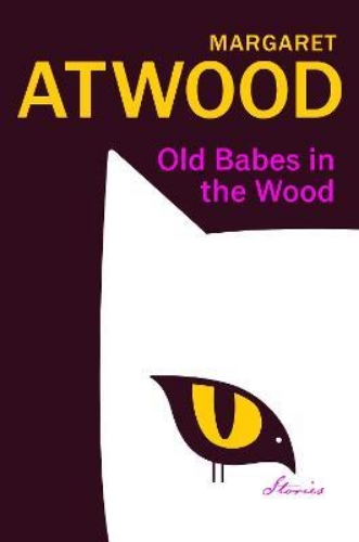 Picture of Old Babes in the Wood: The #1 Sunday Times Bestseller