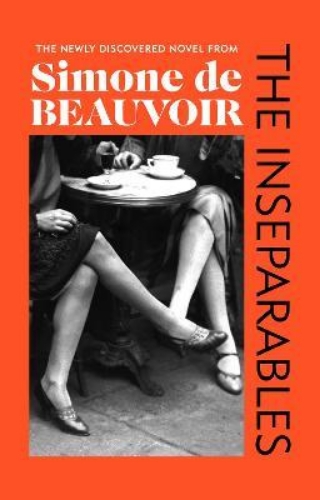 Picture of The Inseparables: The newly discovered novel from Simone de Beauvoir