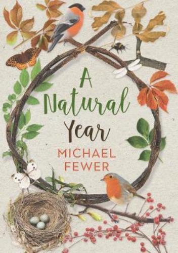 Picture of A Natural Year: The Tranquil Rhythms and Restorative Powers of Irish Nature Thro