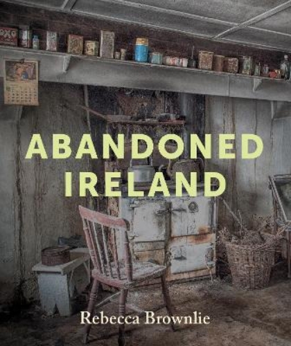 Picture of Abandoned Ireland