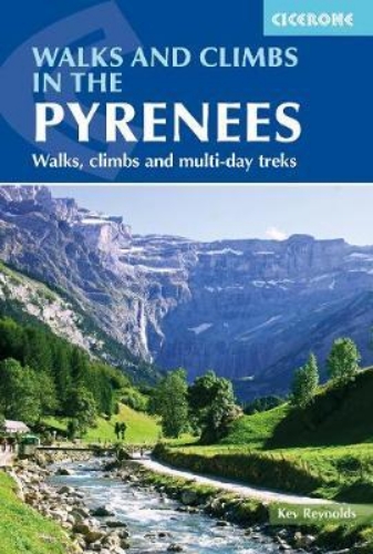 Picture of Walks and Climbs in the Pyrenees: Walks, climbs and multi-day treks