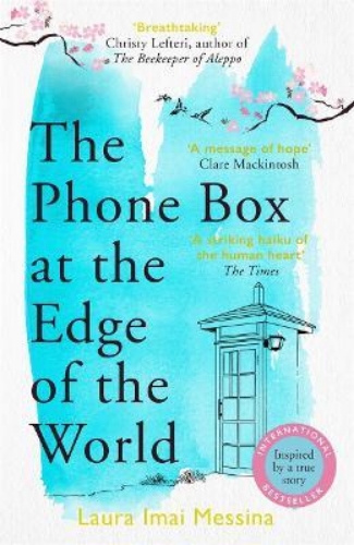 Picture of The Phone Box at the Edge of the World: The most moving, unforgettable book you