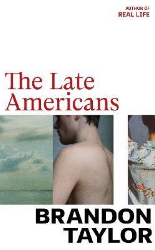 Picture of The Late Americans: from the Booker Prize-shortlisted author of Real Life