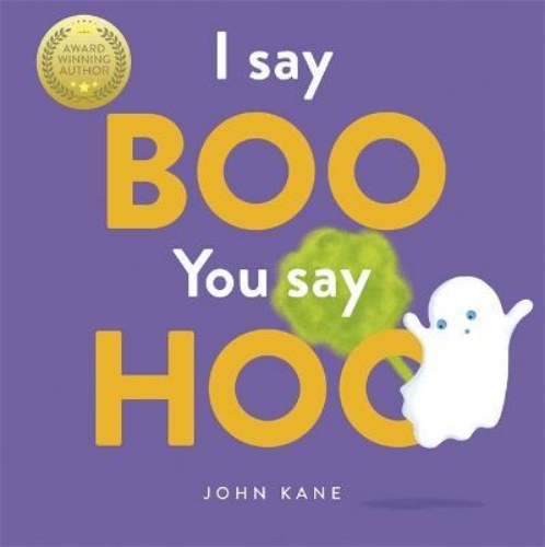 Picture of I Say Boo, You say Hoo: an interactive Halloween picture book!