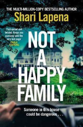 Picture of Not a Happy Family: the instant Sunday Times bestseller, from the #1 bestselling