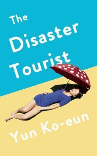 Picture of The Disaster Tourist: Winner of the CWA Crime Fiction in Translation Dagger 2021