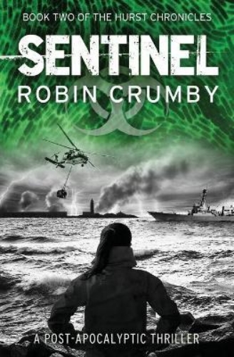 Picture of Sentinel: The Post-Pandemic Thriller