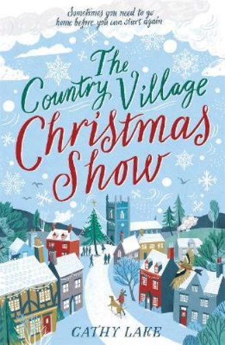 Picture of The Country Village Christmas Show: The perfect, feel-good read (The Country Vil