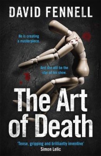 Picture of The Art of Death: The first gripping book in the blockbuster crime thriller seri