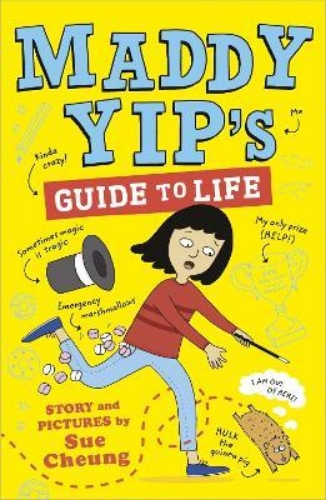 Picture of Maddy Yip's Guide to Life: A laugh-out-loud illustrated story!