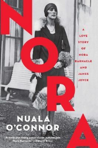 Picture of NORA: A Love Story of Nora Barnacle and James Joyce