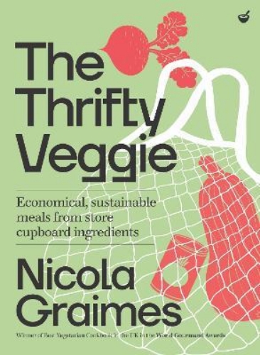 Picture of The Thrifty Veggie: Economical, sustainable meals from store-cupboard ingredient