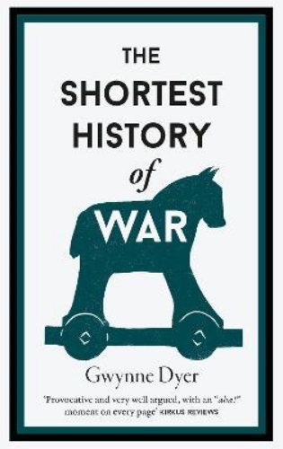 Picture of The Shortest History Of War