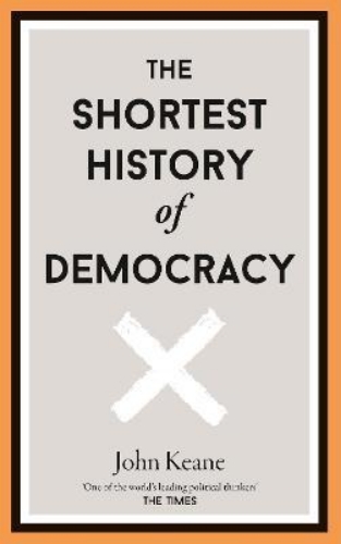 Picture of The Shortest History of Democracy