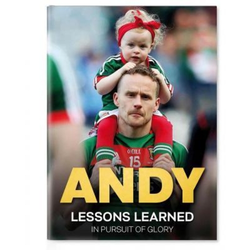 Picture of Andy: Lessons Learned in Pursuit of Glory: 2021