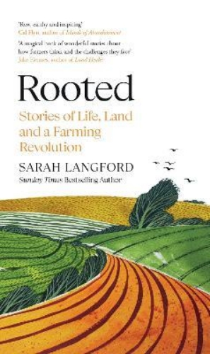 Picture of Rooted: Stories of Life, Land and a Farming Revolution