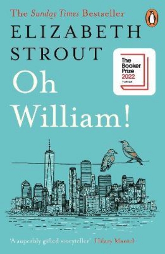 Picture of Oh William!: Shortlisted for the Booker Prize 2022