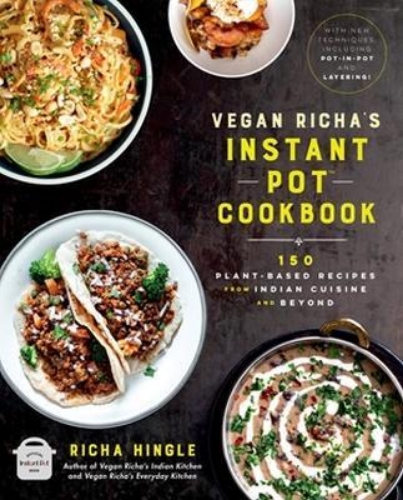 Picture of Vegan Richa's Instant Pot (TM) Cookbook: 150 Plant-based Recipes from Indian Cui