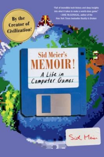 Picture of Sid Meier's Memoir!: A Life in Computer Games