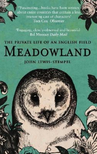 Picture of Meadowland: the private life of an English field