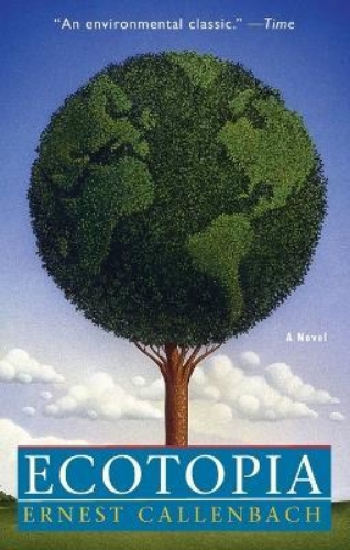 Picture of Ecotopia: A Novel