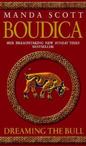 Picture of Boudica: Dreaming The Bull: (Boudica 2): A spellbinding and atmospheric historic